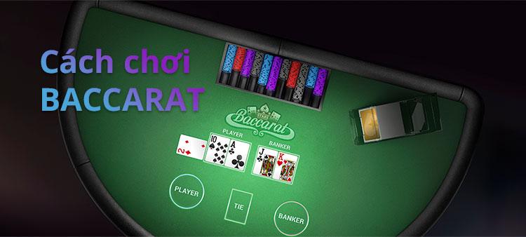 Baccarat chơi như thế nào